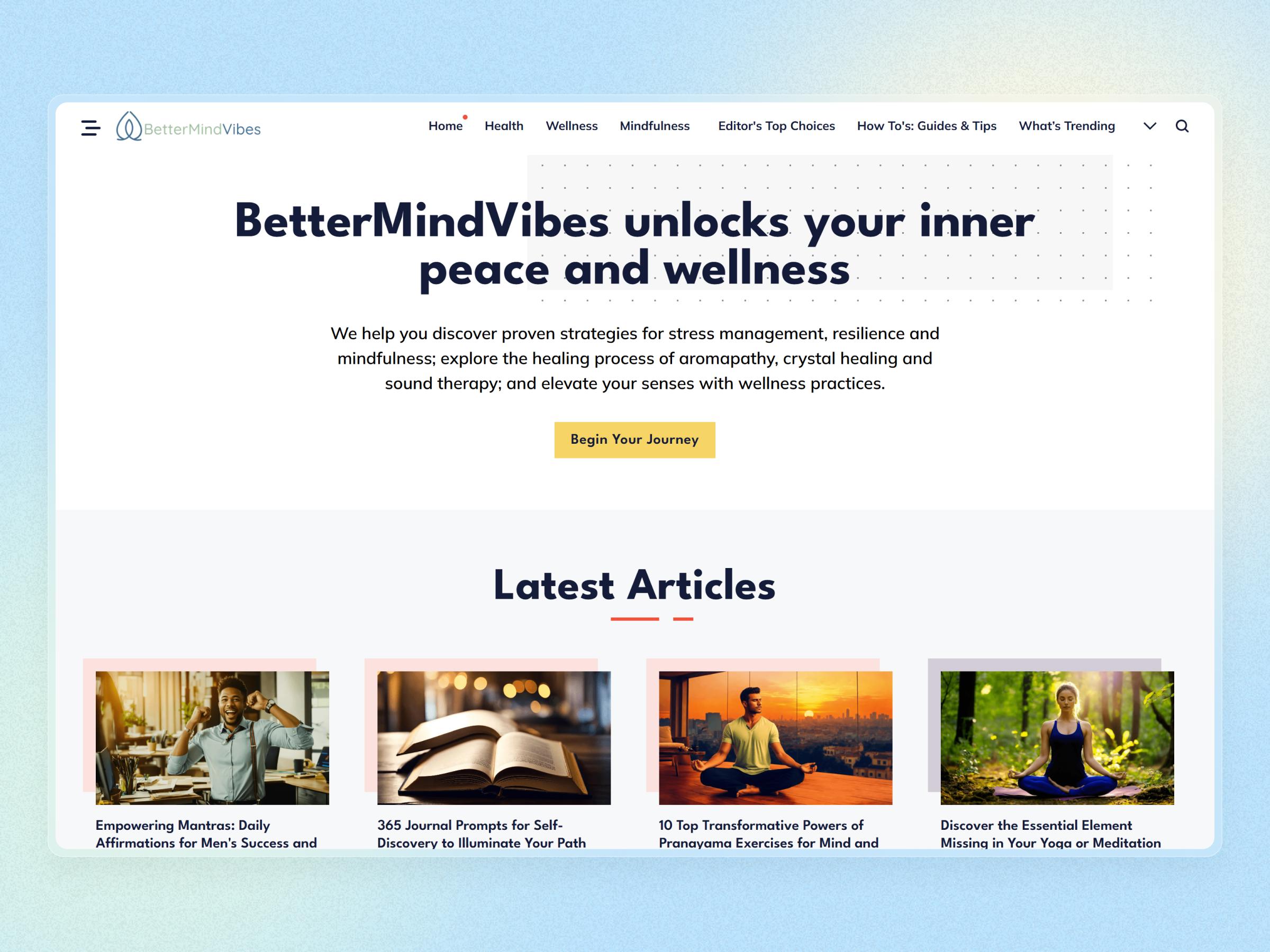 Better Mind Vibes Blog Website | Craftnotion